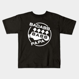 Badass bassist dad Kids T-Shirt